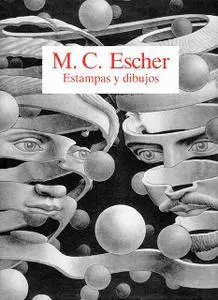 M. C. Escher - Estampas y dibujos