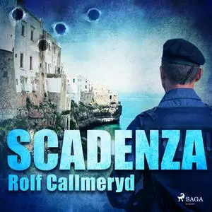 «Scadenza» by Rolf Callmeryd