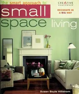 The Smart Approach to Small-Space Living