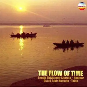 Pandit Shivkumar Sharma & Ustad Zakir Hussain - The Flow Of Time (2002) {Navras} **[RE-UP]**