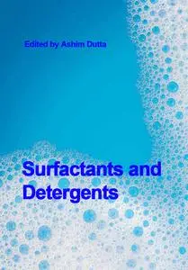 "Surfactants and Detergents" ed. by Ashim Dutta