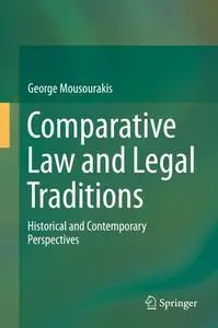 Comparative Law and Legal Traditions: Historical and Contemporary Perspectives (Repost)