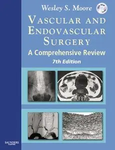Vascular and Endovascular Surgery: A Comprehensive Review
