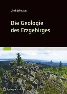 Die Geologie des Erzgebirges (Repost)