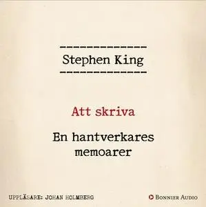 «Att skriva : En hantverkares memoarer» by Stephen King