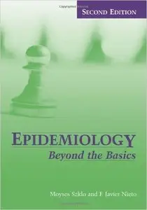 Epidemiology: Beyond the Basics, 2nd edition