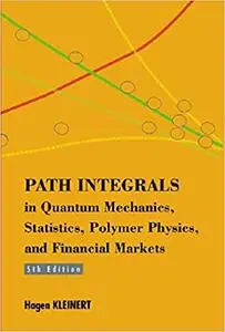 Path Integrals In Quantum Mechanics Stat Ed 5