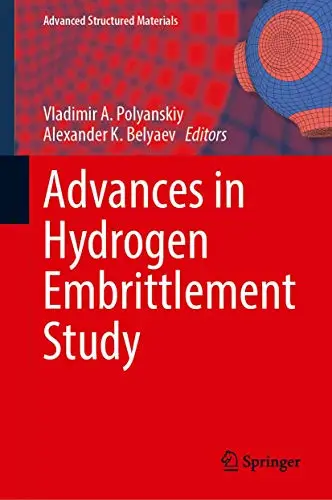 Advances in Hydrogen Embrittlement Study