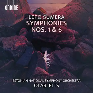 Olari Elts, Estonian National Symphony Orchestra - Lepo Sumera: Symphonies Nos. 1 & 6 (2025)