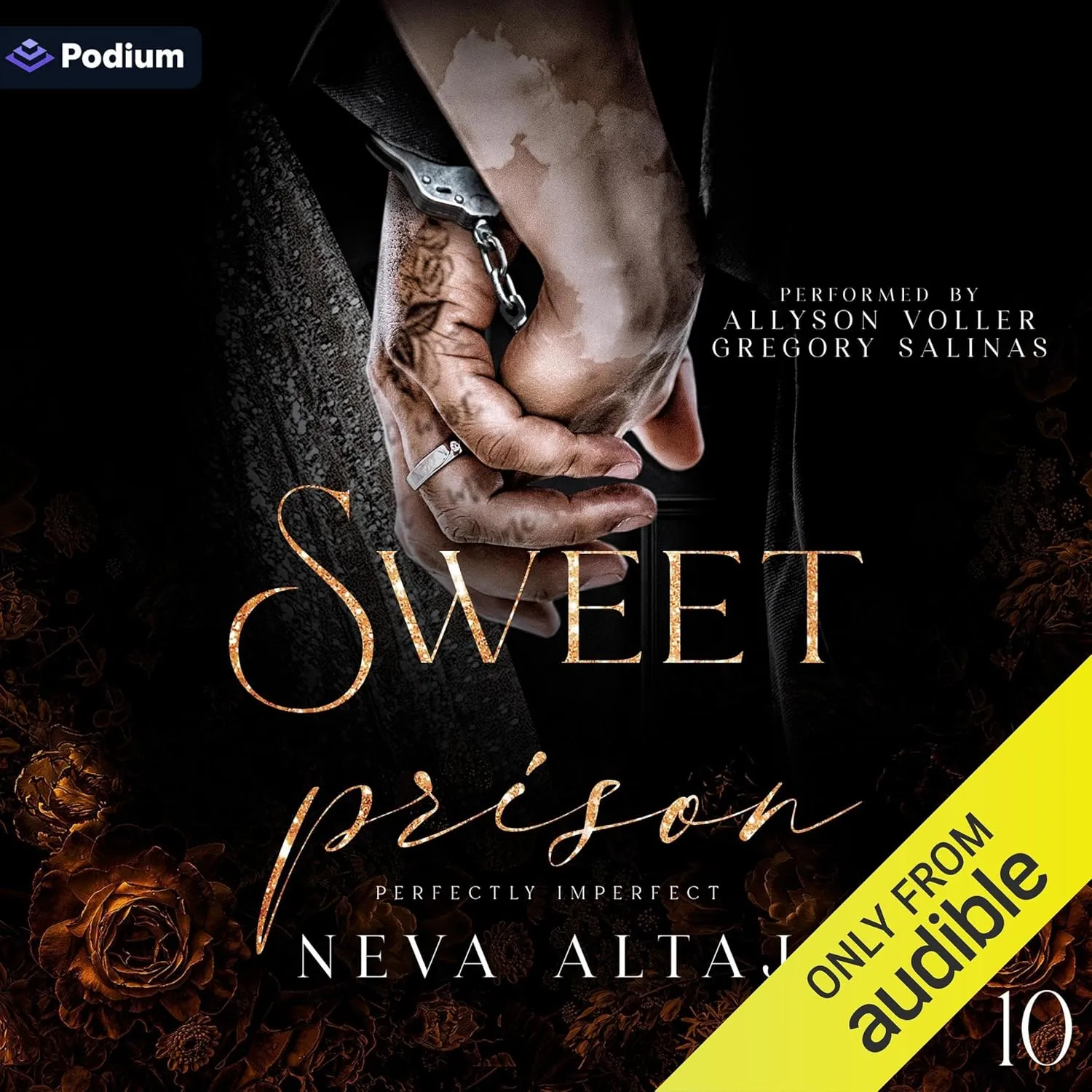 Sweet Prison: Perfectly Imperfect