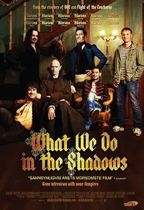 What We Do in the Shadows (2014) [Hybrid]