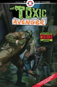 Toxic Avenger Comics 002