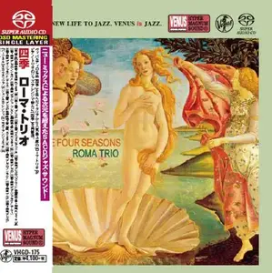 The Roma Trio - The Four Seasons (2009) [Japan 2016] SACD ISO + DSD64 + Hi-Res FLAC