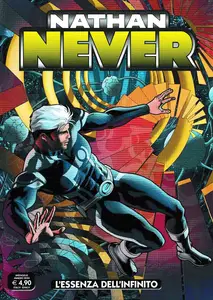 Nathan Never - Volume 394 - L'essenza Dell'infinito (A Colori)