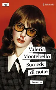 Valeria Montebello - Succede di notte