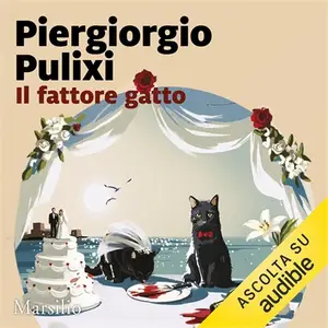 «Il fattore gatto» by Piergiorgio Pulixi