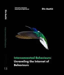 Interconnected Behaviours: Unraveling the Internet of Behaviours