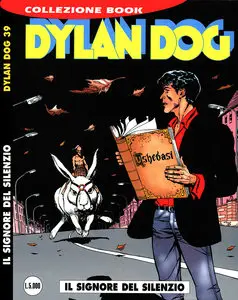 Dylan Dog Collezione Book - Volume 39 - Il Signore Del Silenzio