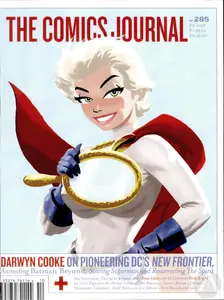 Comics Journal 285  Darwyn Cooke, Ernie Col=F3n, Keith Knight, J Buscemas Wanted comics (W