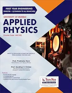 Applied Physics (Course Code BSC102) For First Year Engineering, University of Mumbai, Semester 1