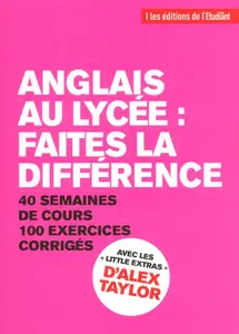 Gaëlle Joly, Alex Taylor, "Anglais au lycée : Faites la différence"