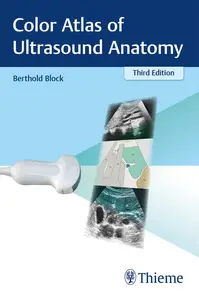 Color Atlas of Ultrasound Anatomy (3rd Edition)