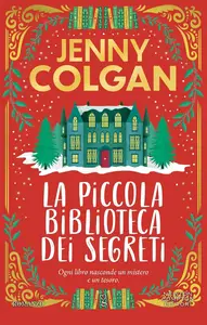 Jenny Colgan - La piccola biblioteca dei segreti