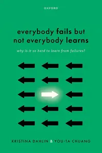 Everybody Fails but Not Everybody Learns : Why Is It So Hard to Learn from Failures?