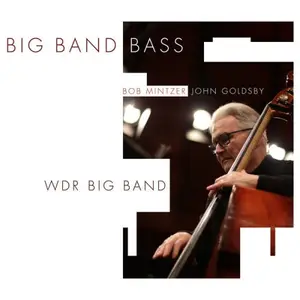 WDR Big Band - Big Band Bass (2025) [Official Digital Download 24/48]