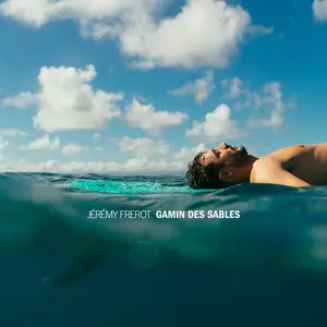 Jérémy Frerot - Gamin des sables (2024)