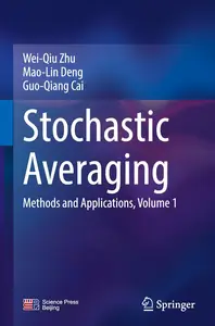 Stochastic Averaging: Methods and Applications