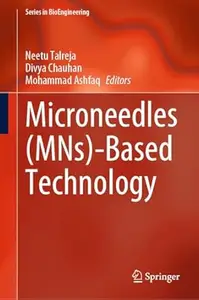 Microneedles (MNs)-Based Technology