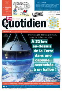 Mon Quotidien - 15 Novembre 2024