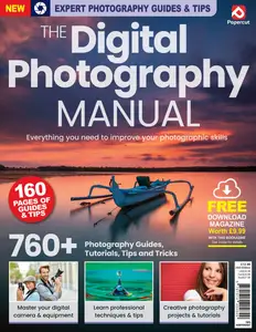 The Digital Photography Manual - 2023 Edition