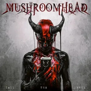 Mushroomhead - Call The Devil (2024)