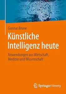 Künstliche Intelligenz heute