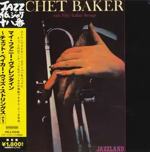 Chet Baker - Chet Baker with Fifty Italian Strings (1960) [Japanese Edition 2006] (Repost)