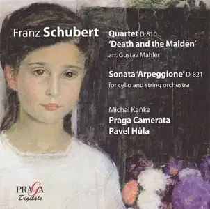 Michal Kanka, Praga Camerata, Pavel Hula - Schubert: Death And The Maiden & Sonata Arpeggione (2008) SACD ISO + DSD64 + FLAC