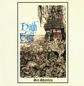 High Tide - Sea Shanties (1969) [Reissue 1994]