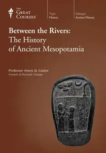 TTC Video - Between the Rivers: The History of Ancient Mesopotamia