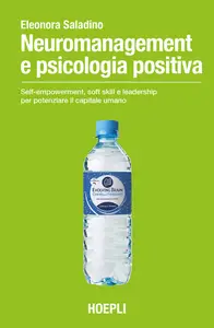 Neuromanagement e psicologia positiva - Eleonora Saladino