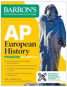 AP European History Premium, Fourteenth Edition: Prep Book with 5 Practice Test