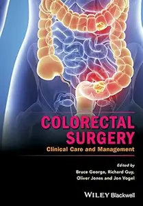 Colorectal Surgery: Clinical Care and Management