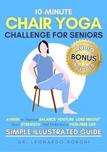 10-Minute Chair Yoga Challenge for Seniors