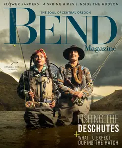 Bend Magazine - May-June 2026