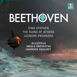 Accentus - Beethoven: King Stephan, The Ruins of Athens & Leonore Prohaska (2025) [Official Digital Download 24/96]