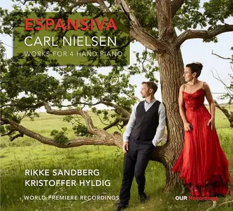 Kristoffer Hyldig & Rikke Sandbjerg - Espansiva - Carl Nielsen: Works For 4 Hand Piano (2024) [Official Digital Download 24/96]