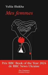 Yuliia Iliukha, "Mes femmes"