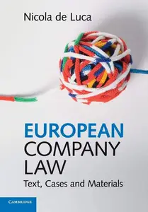 European Company Law: Text, Cases and Materials