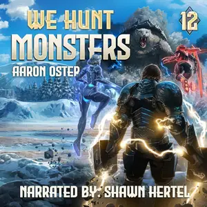 We Hunt Monsters